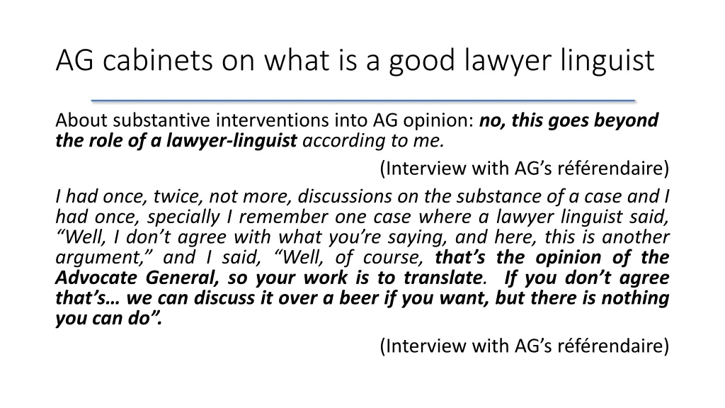 ag cabinets on what is a good lawyer linguist