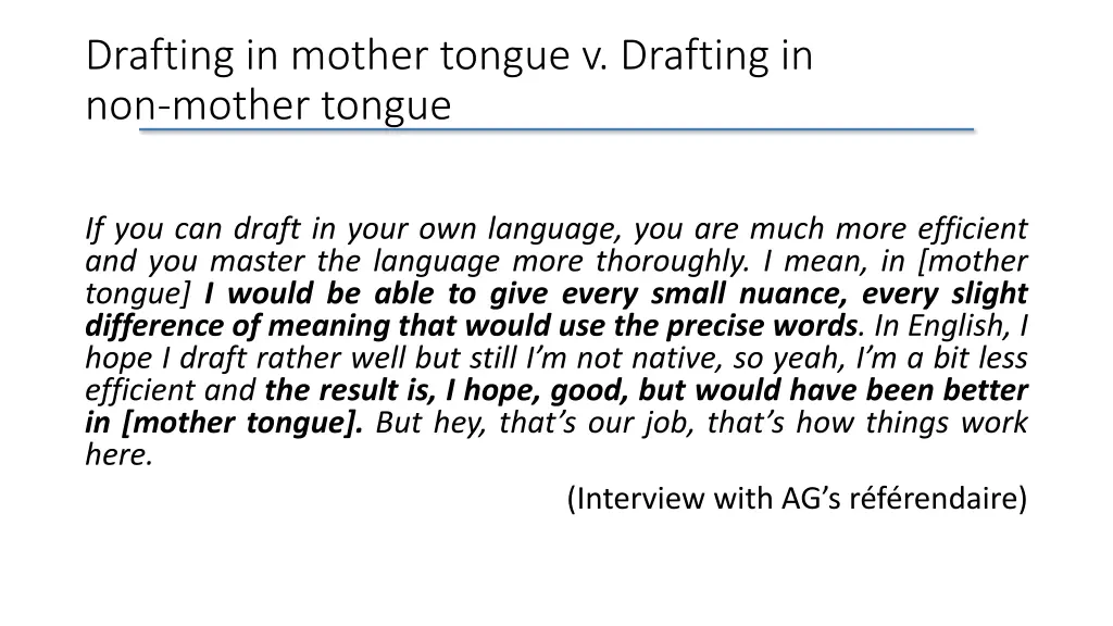 drafting in mother tongue v drafting