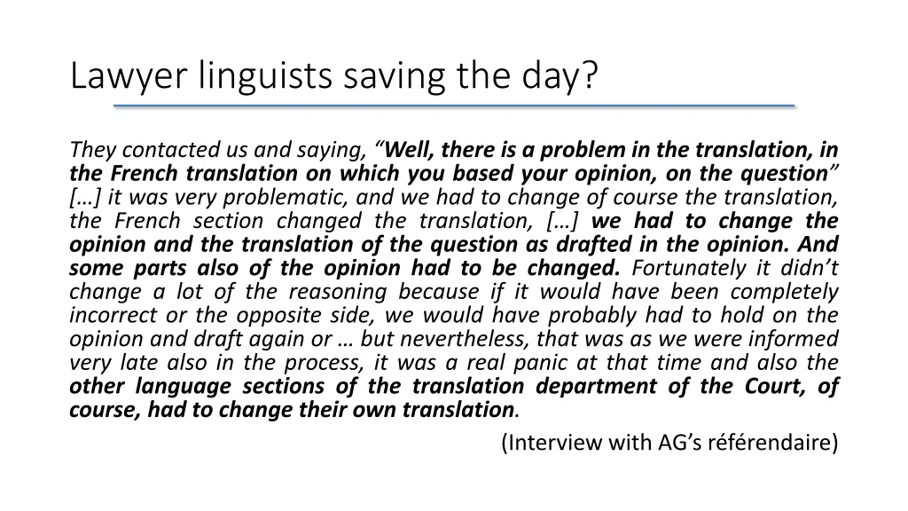 lawyer linguists saving the day