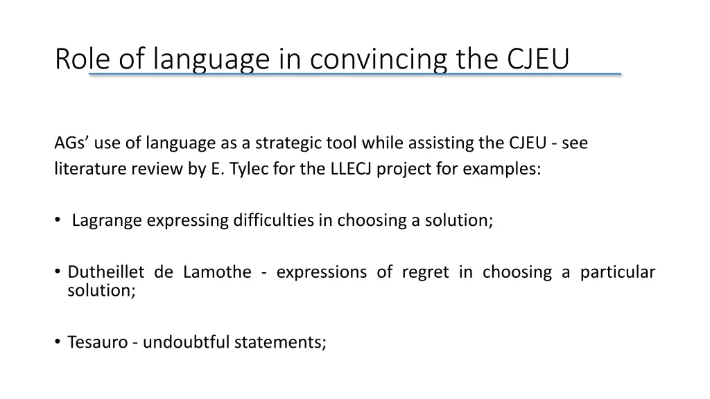 role of language in convincing the cjeu