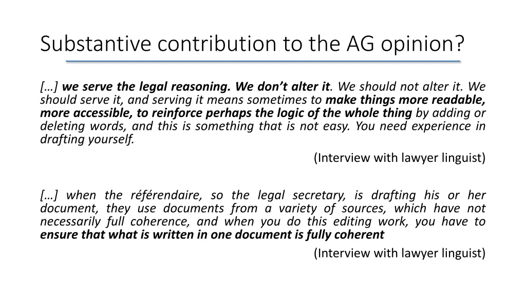 substantive contribution to the ag opinion