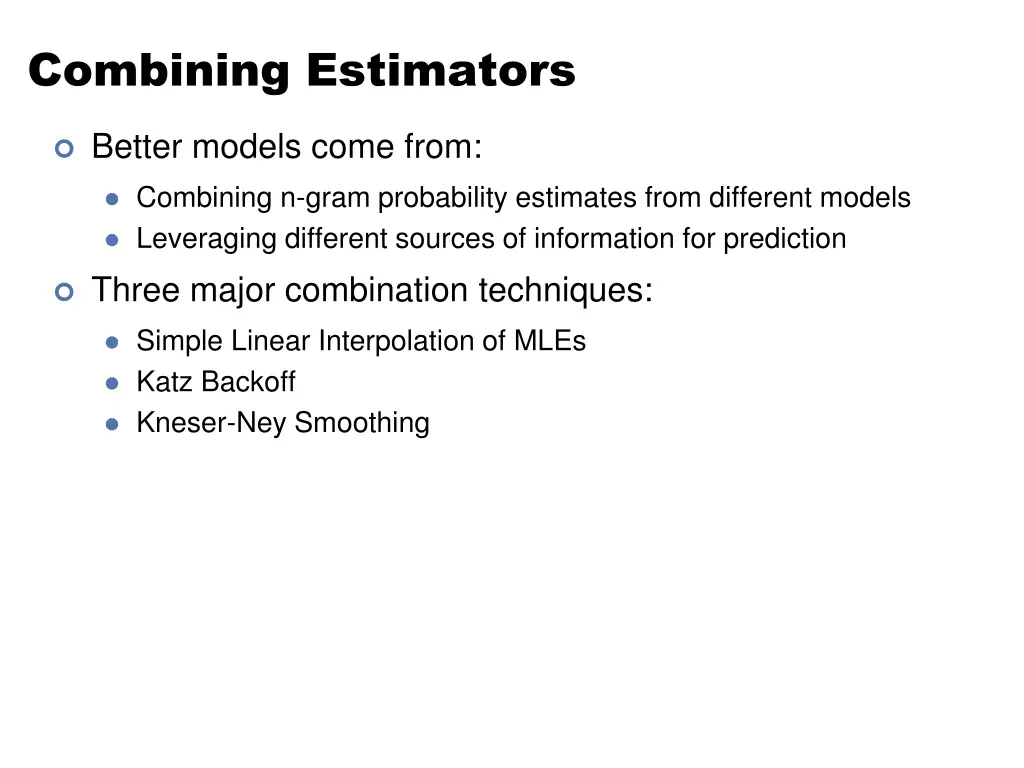 combining estimators
