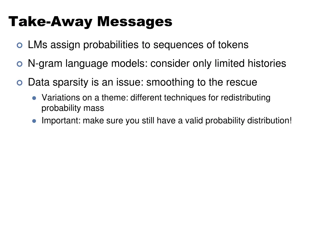 take away messages