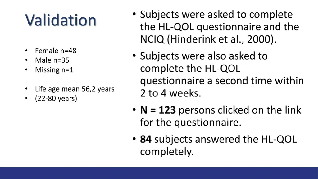 subjects were asked to complete
