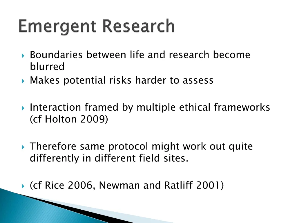 boundaries between life and research become