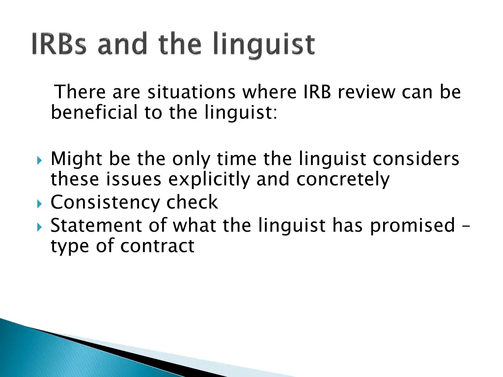 there are situations where irb review
