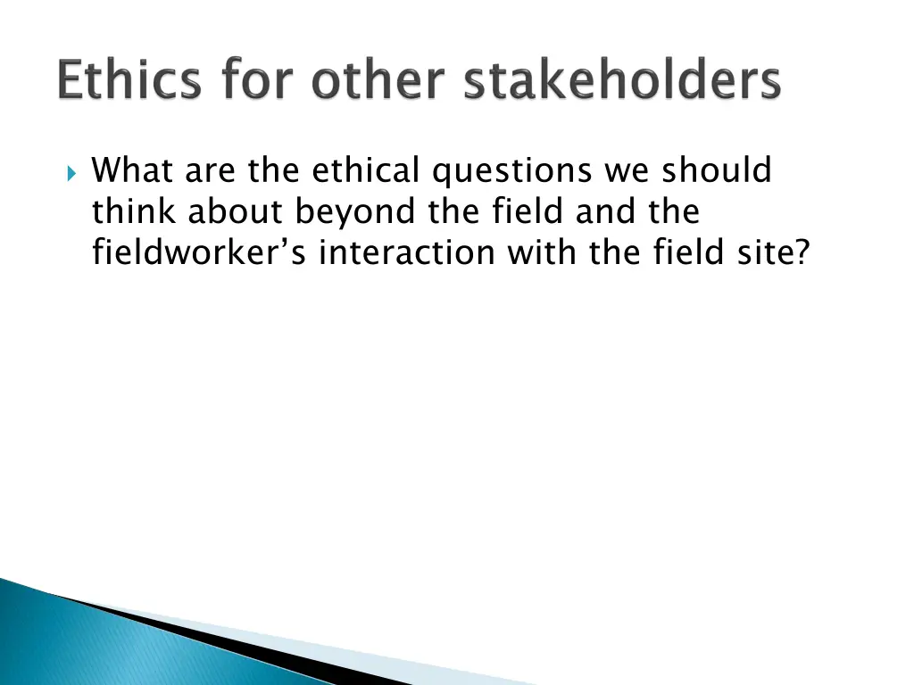 what are the ethical questions we should think