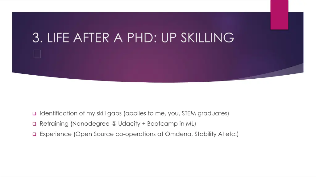 3 life after a phd up skilling