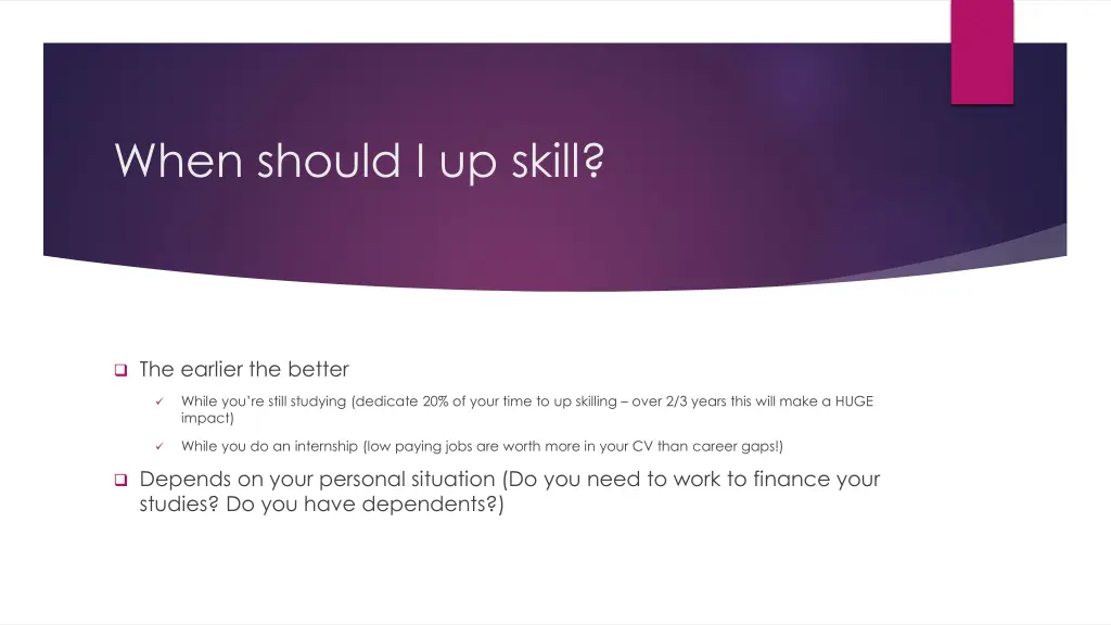 when should i up skill