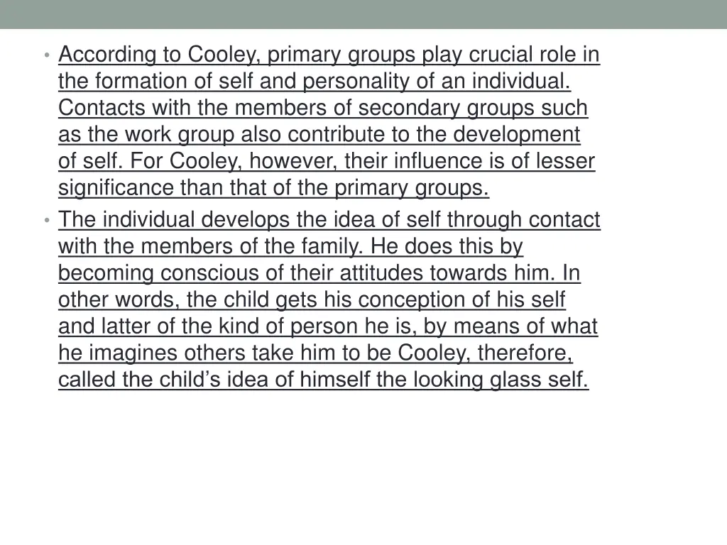 according to cooley primary groups play crucial