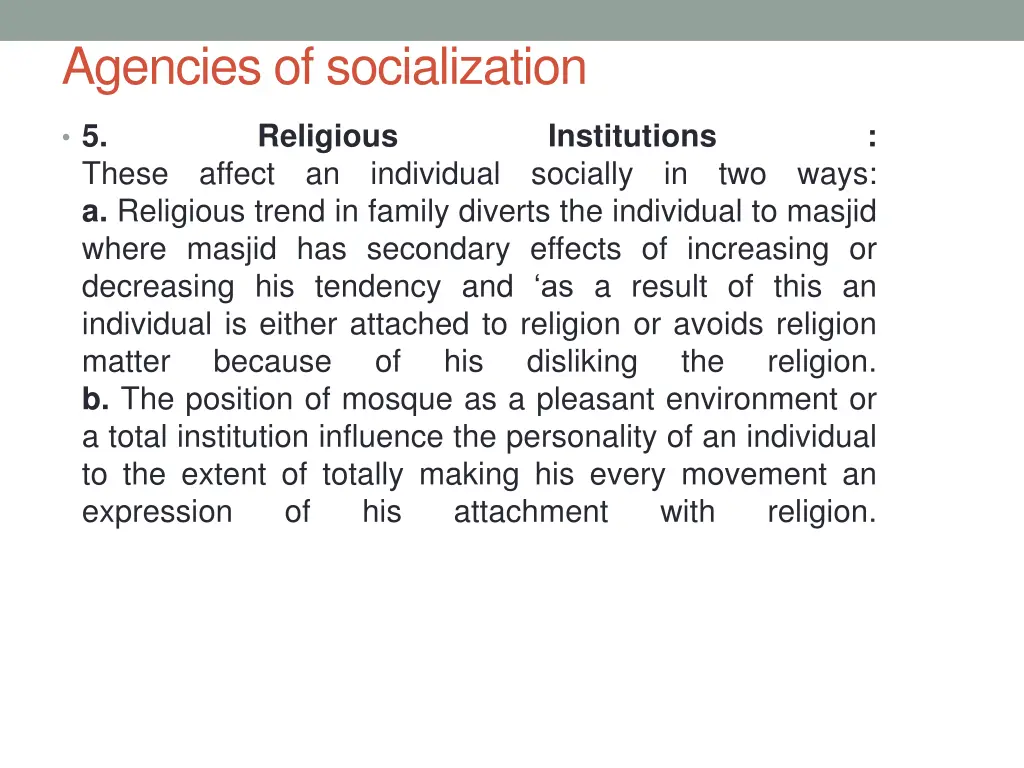 agencies of socialization 4