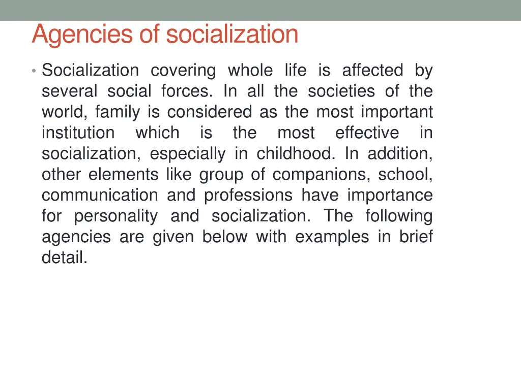 agencies of socialization