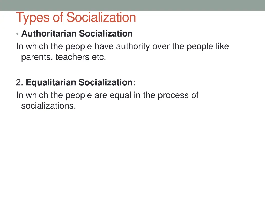 types of socialization authoritarian
