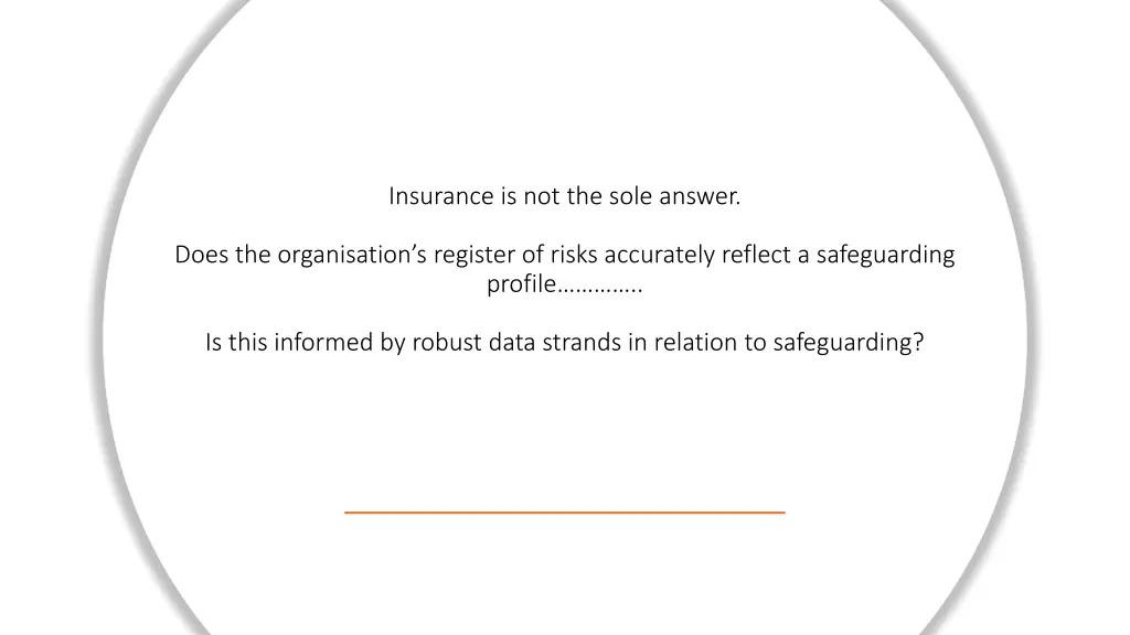 insurance is not the sole answer