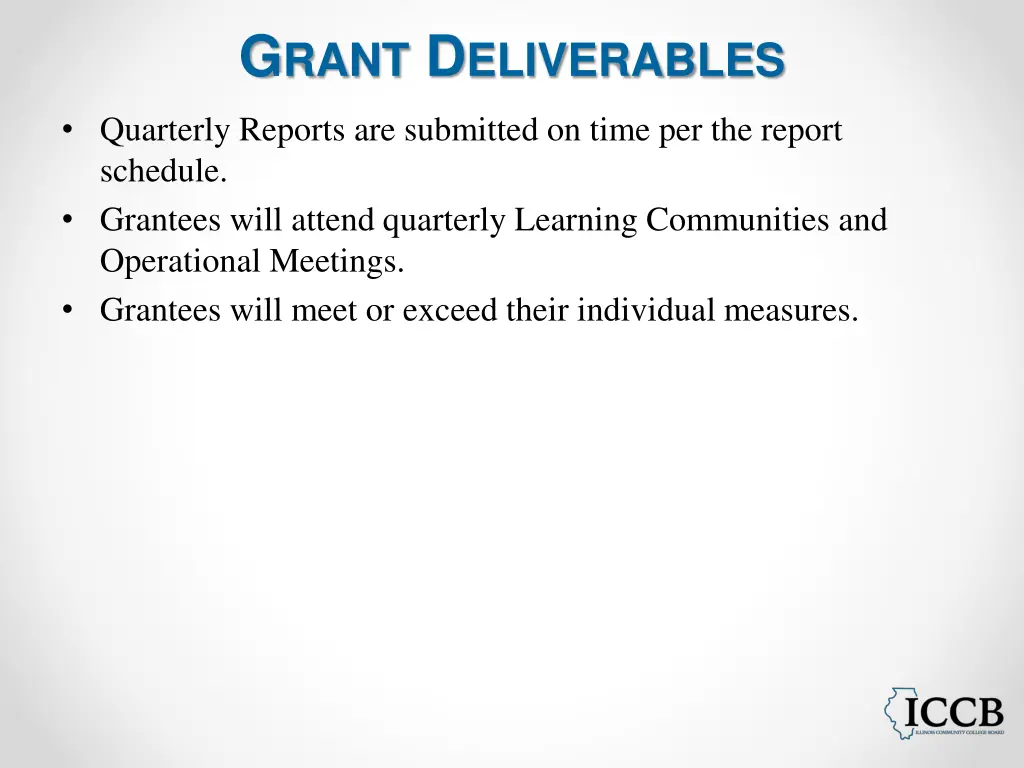 g rant d eliverables