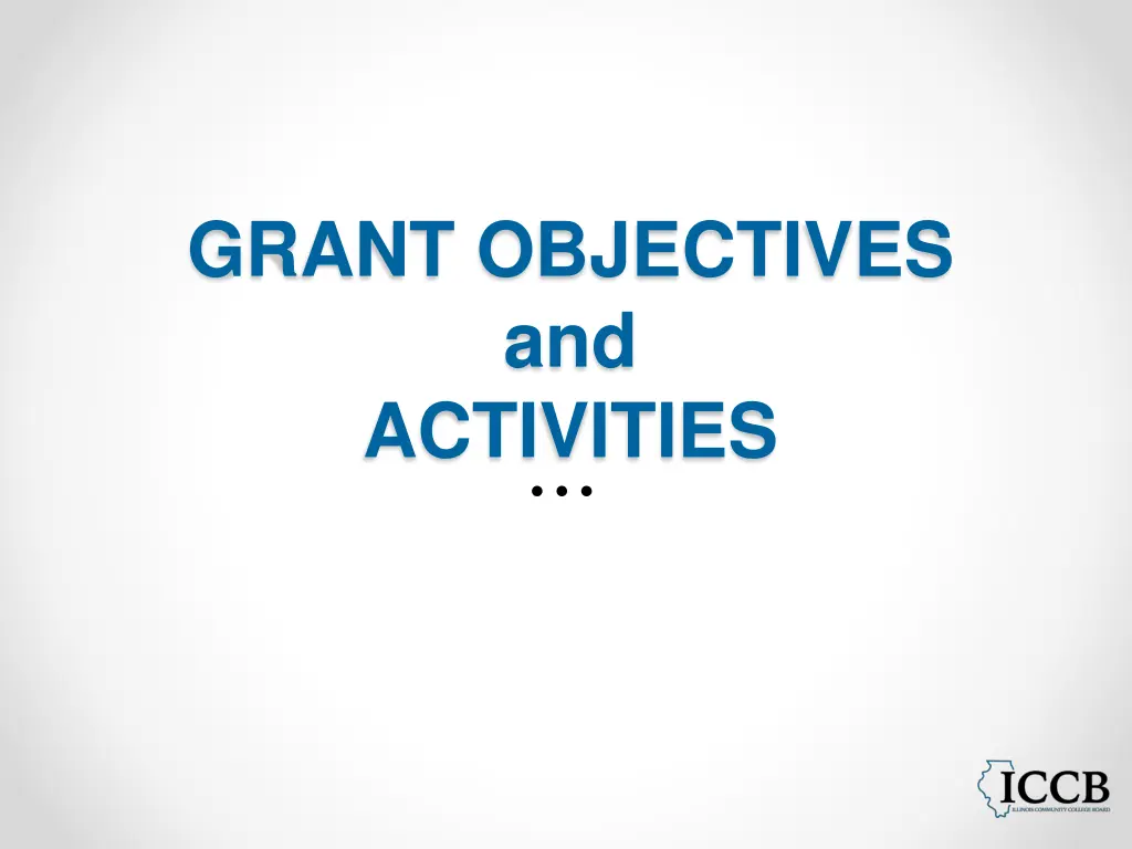 grant objectives and activities