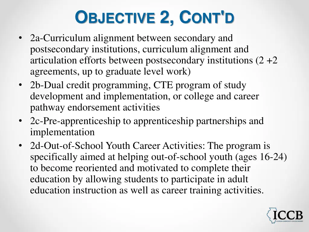 o bjective 2 c ont d 2a curriculum alignment