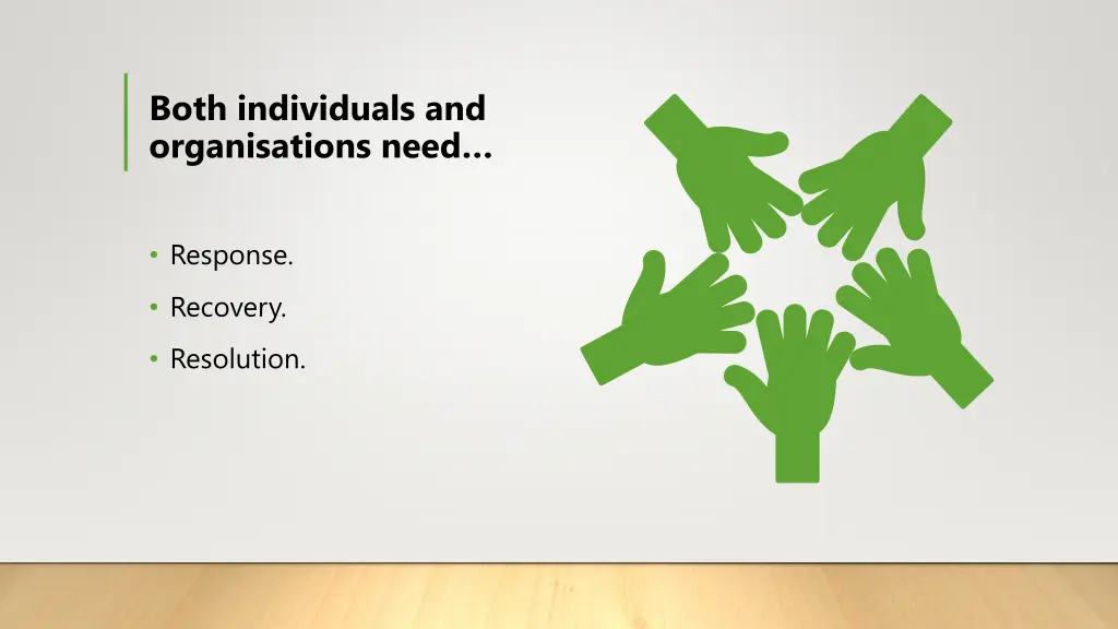 both individuals and organisations need