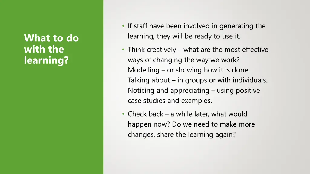 if staff have been involved in generating
