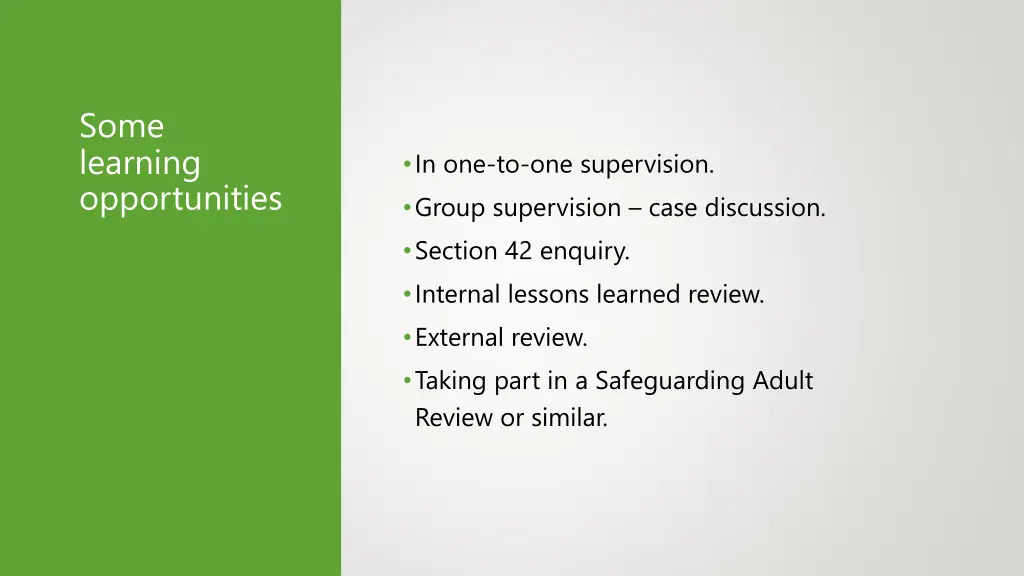 some learning opportunities