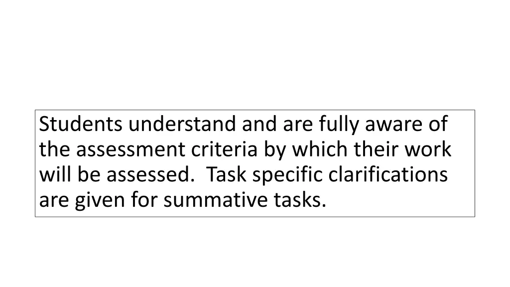 students understand and are fully aware