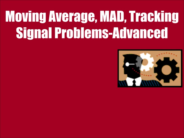 moving average mad tracking signal problems