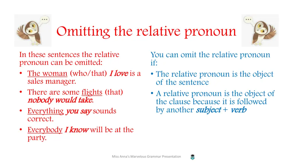 omitting the relative pronoun