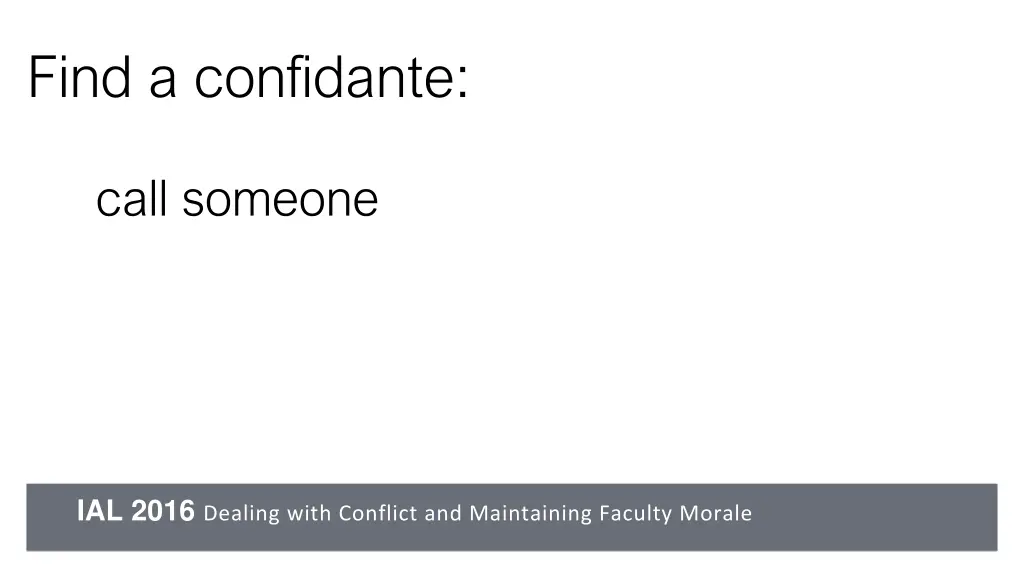 find a confidante 2