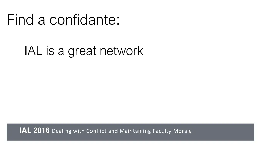 find a confidante 3