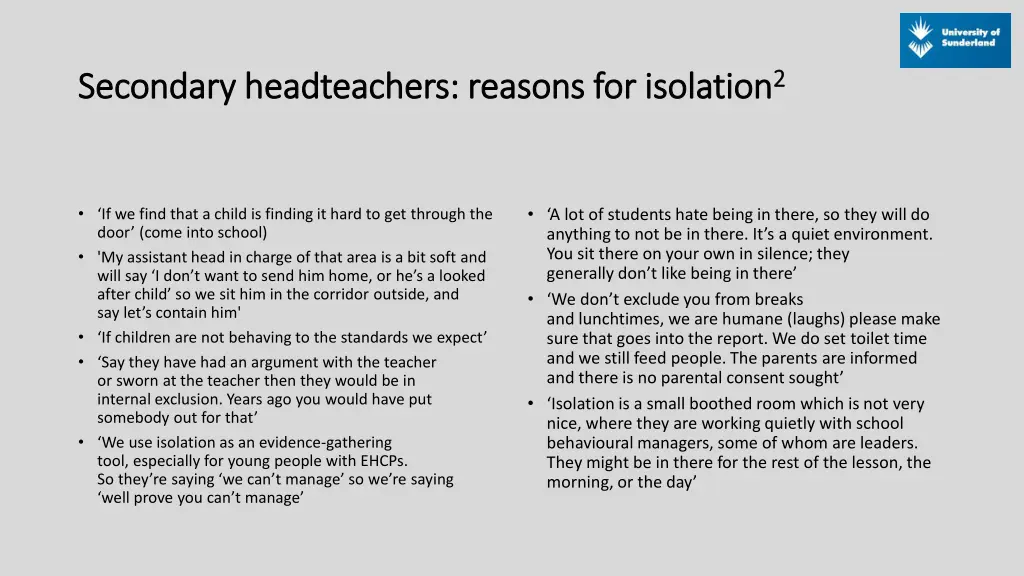 secondary headteachers reasons for isolation