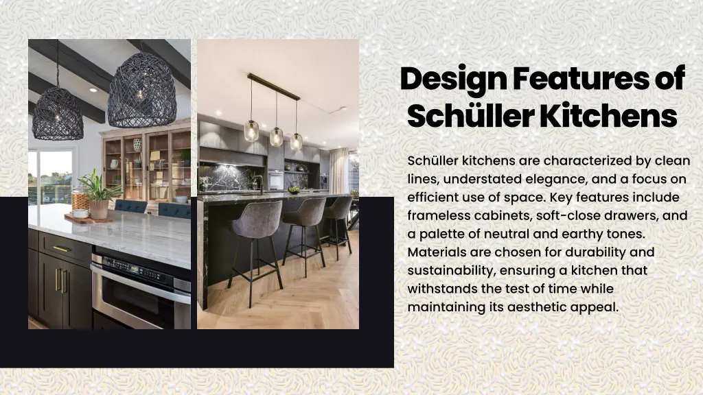 design features of sch ller kitchens