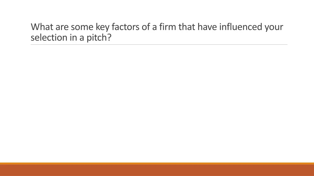 what are some key factors of a firm that have