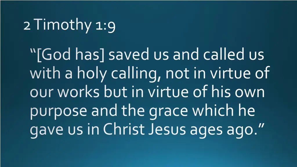 2 timothy 1 9