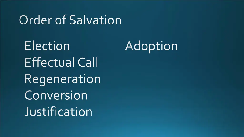 order of salvation 4