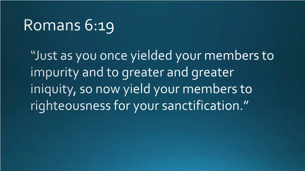 romans 6 19