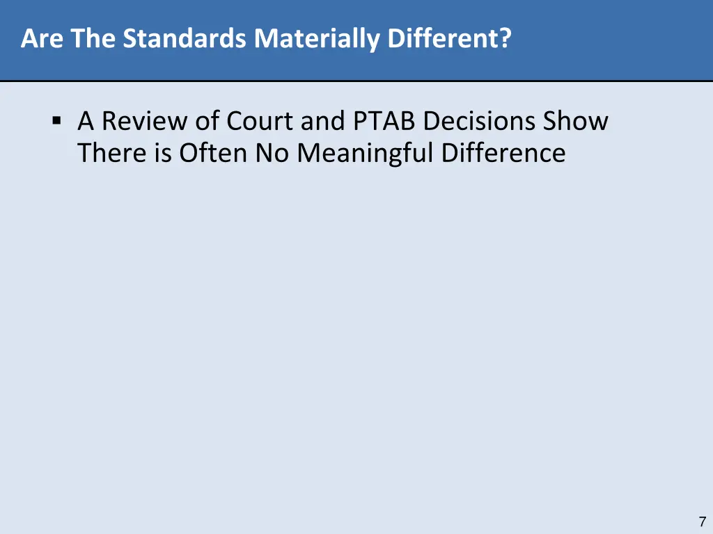 are the standards materially different