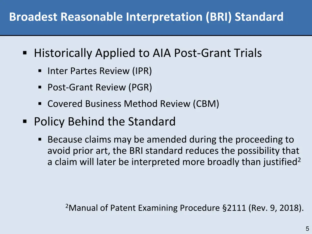 broadest reasonable interpretation bri standard 1