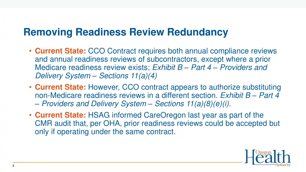 removing readiness review redundancy