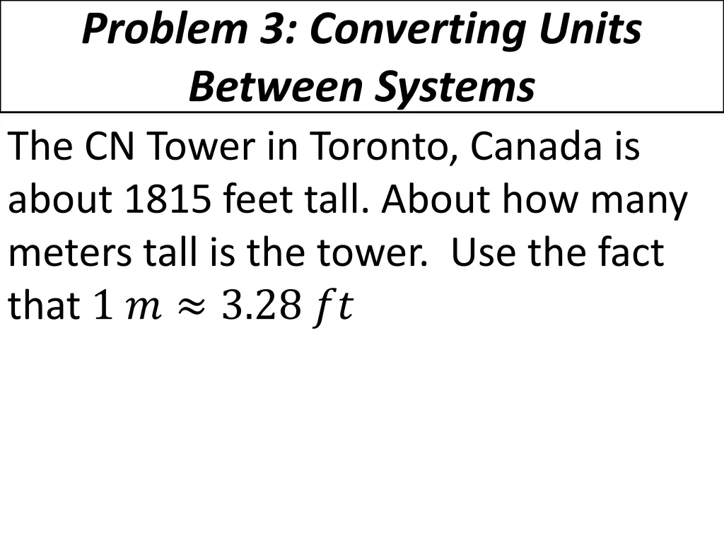 problem 3 converting units between systems