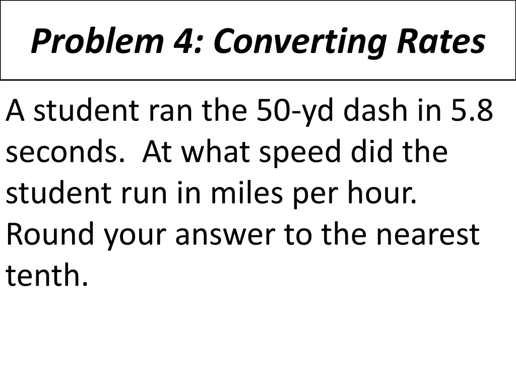 problem 4 converting rates