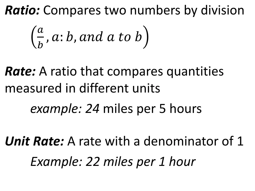 ratio compares two numbers by division