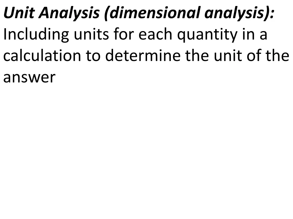 unit analysis dimensional analysis including