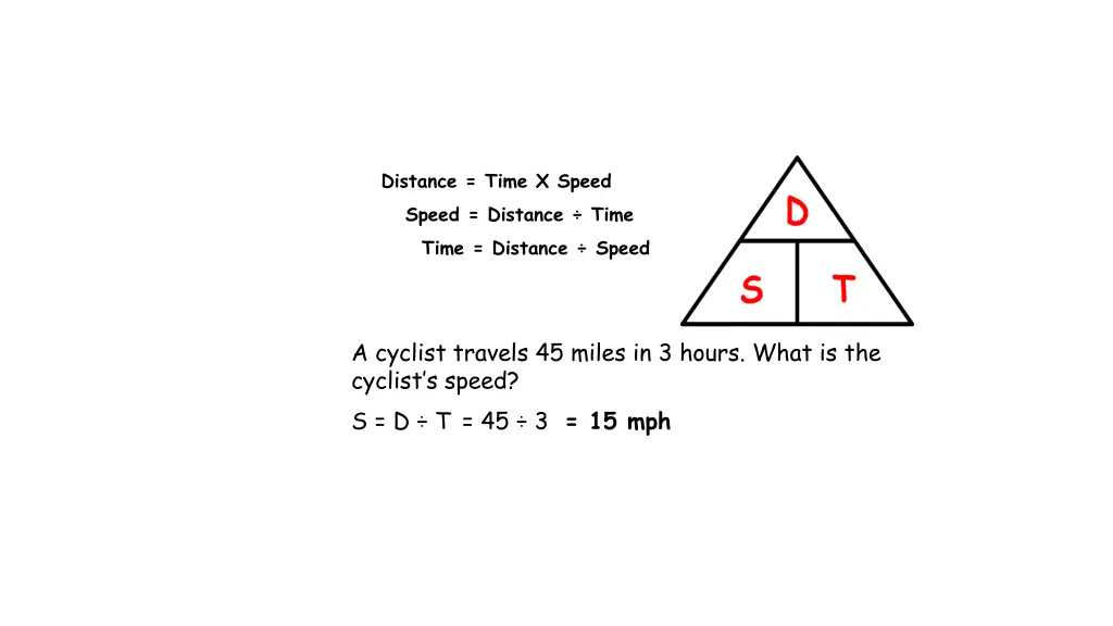 distance time x speed speed distance time time 1