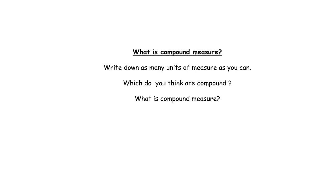 what is compound measure