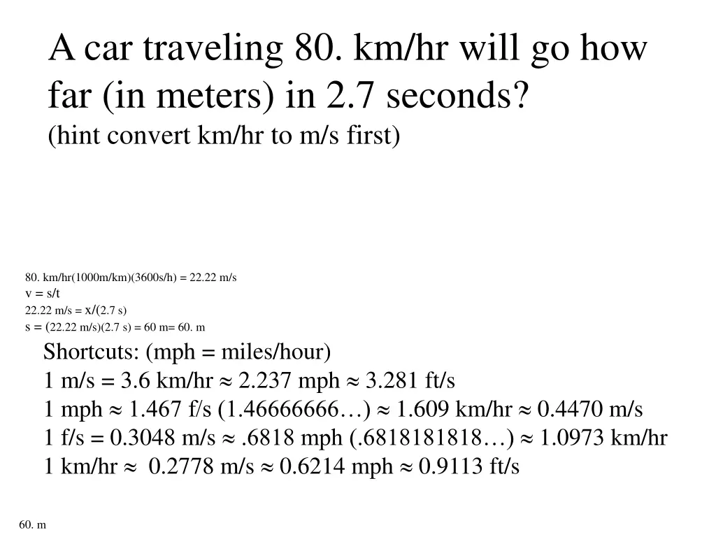 a car traveling 80 km hr will