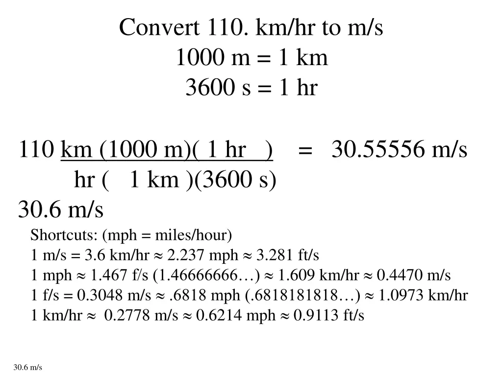convert 110 km hr to m s 1000 m 1 km 3600 s 1 hr