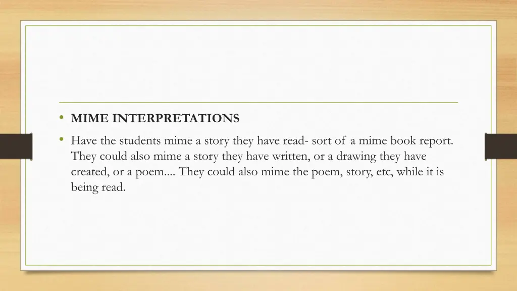 mime interpretations have the students mime