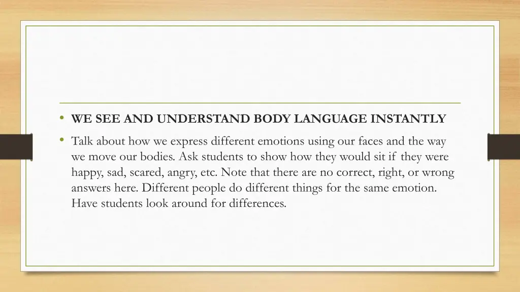 we see and understand body language instantly