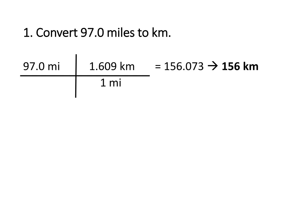 1 convert 97 0 miles to km 1 convert 97 0 miles