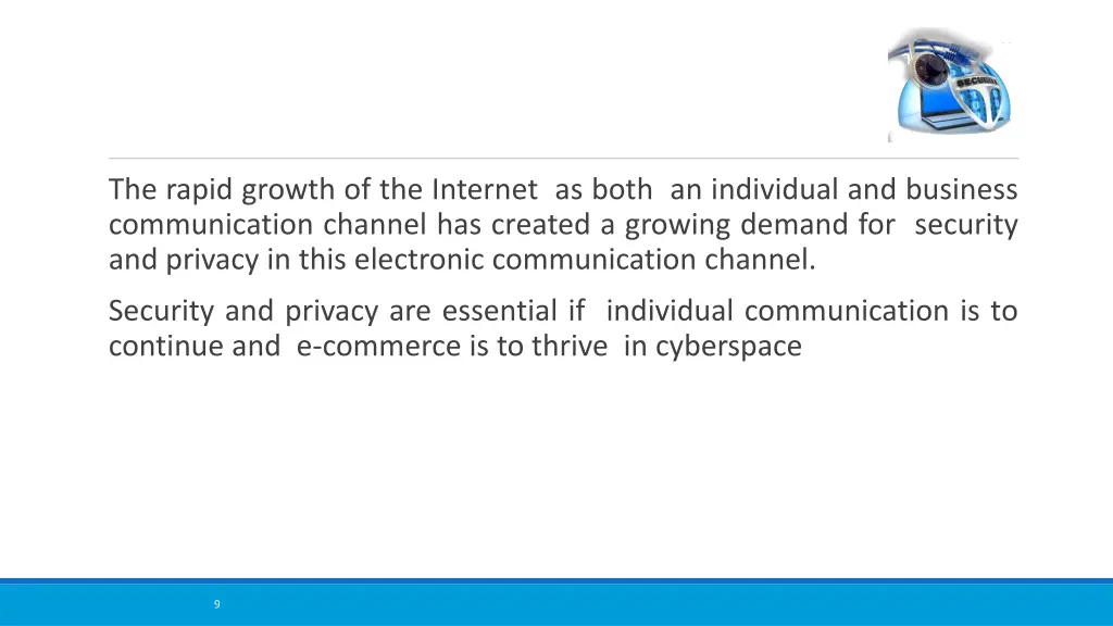 the rapid growth of the internet as both